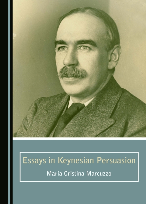 Cover image for book Essays in Keynesian Persuasion