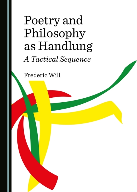 Cover image for book Poetry and Philosophy as Handlung
