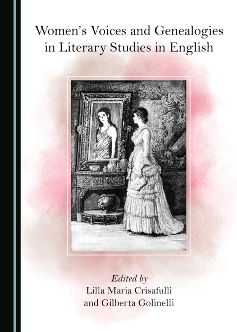 Cover image for book Women’s Voices and Genealogies in Literary Studies in English