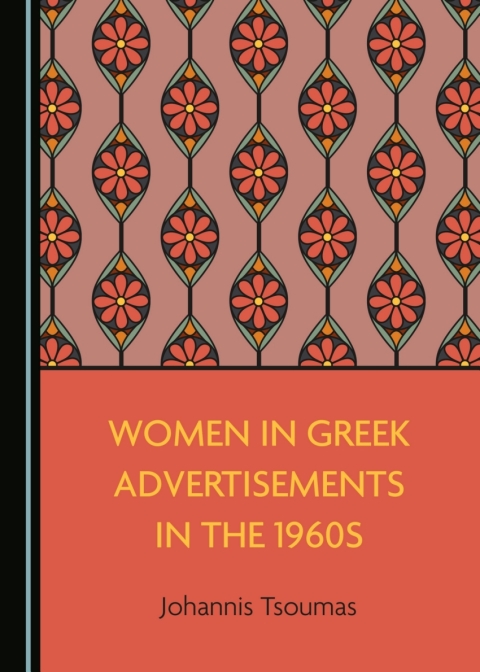 Cover image for book Women in Greek Advertisements in the 1960s