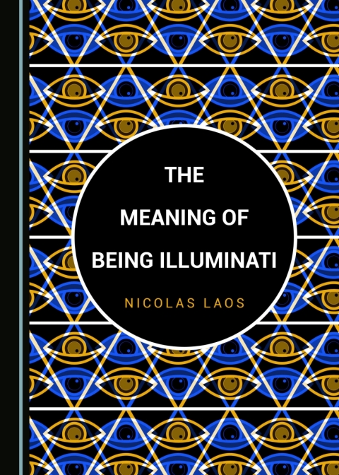 Cover image for book The Meaning of Being Illuminati