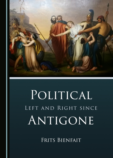 Cover image for book Political Left and Right since Antigone