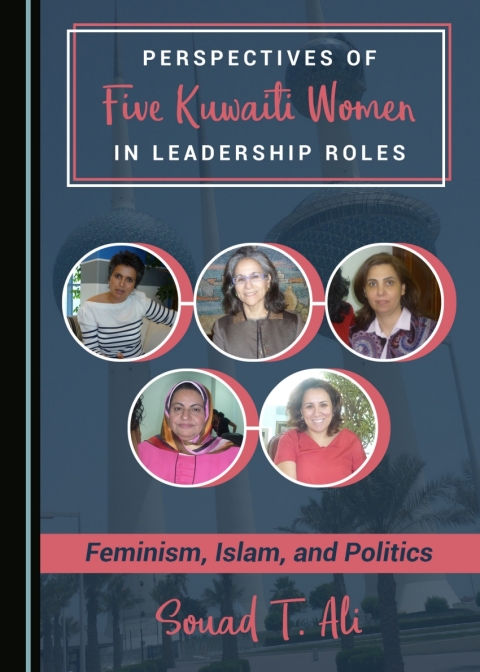 Cover image for book Perspectives of Five Kuwaiti Women in Leadership Roles