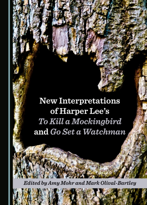 Cover image for book New Interpretations of Harper Lee’s To Kill a Mockingbird and Go Set a Watchman