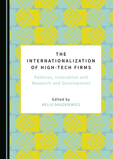 Cover image for book The Internationalization of High-Tech Firms