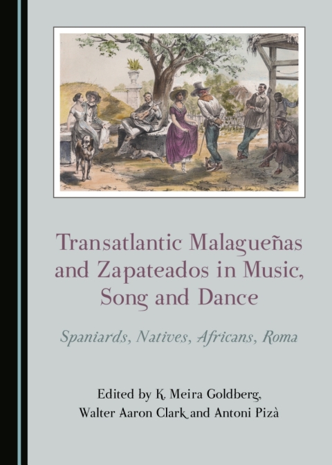 Cover image for book Transatlantic Malagueñas and Zapateados in Music, Song and Dance