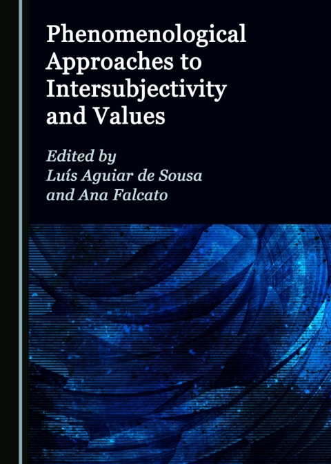 Cover image for book Phenomenological Approaches to Intersubjectivity and Values
