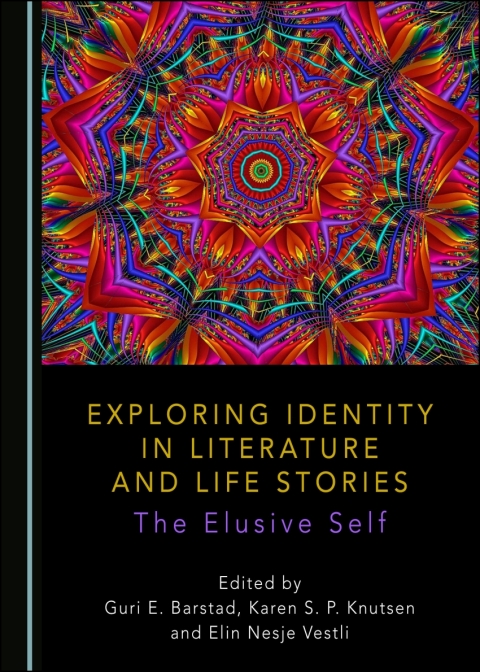 Cover image for book Exploring Identity in Literature and Life Stories