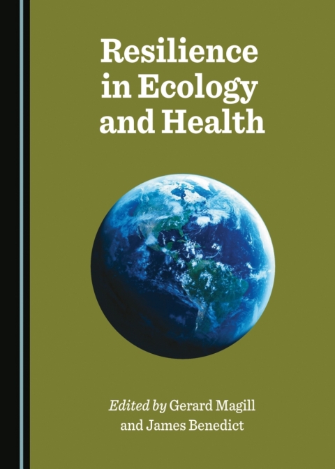 Cover image for book Resilience in Ecology and Health