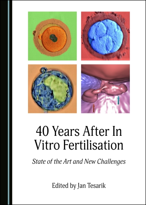 Cover image for book 40 Years After In Vitro Fertilisation