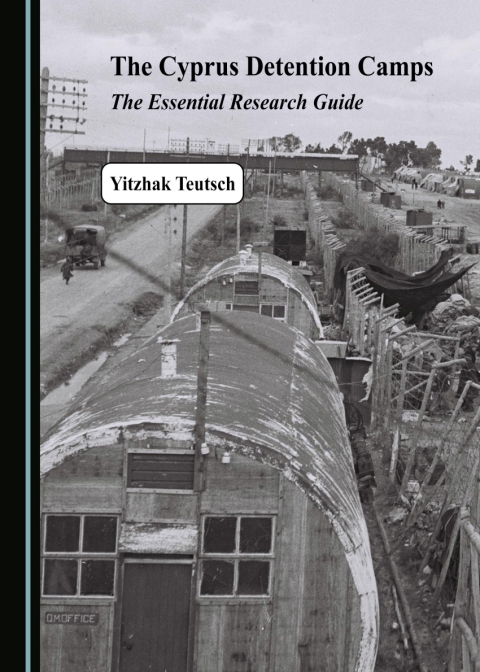 Cover image for book The Cyprus Detention Camps