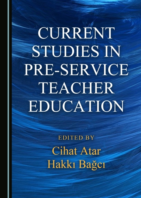 Cover image for book Current Studies in Pre-service Teacher Education