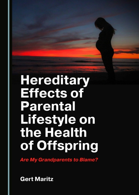 Cover image for book Hereditary Effects of Parental Lifestyle on the Health of Offspring
