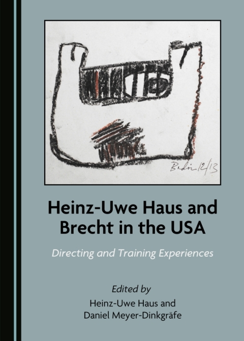 Cover image for book Heinz-Uwe Haus and Brecht in the USA