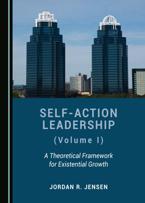 Cover image for book Self-Action Leadership (Volume I)