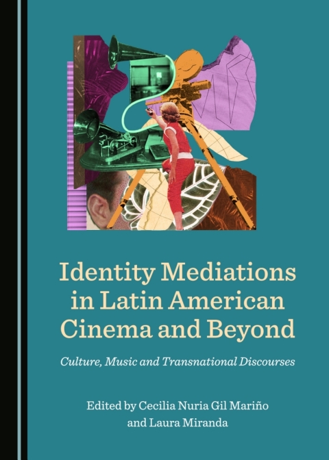 Cover image for book Identity Mediations in Latin American Cinema and Beyond