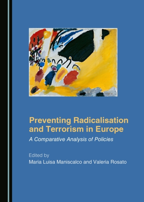 Cover image for book Preventing Radicalisation and Terrorism in Europe