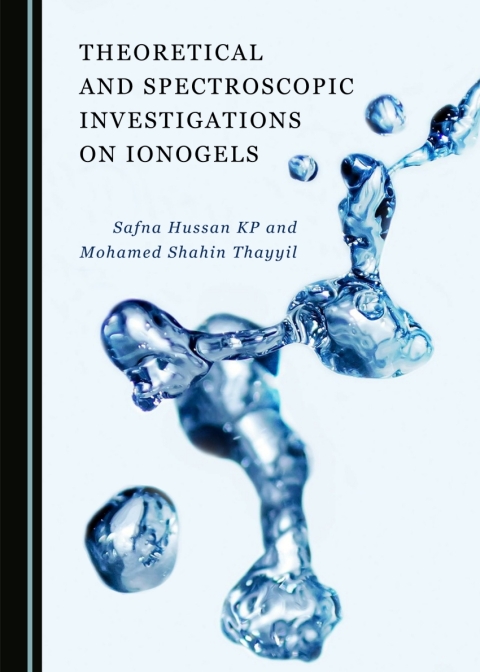 Cover image for book Theoretical and Spectroscopic Investigations on Ionogels