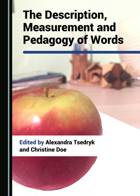 Cover image for book The Description, Measurement and Pedagogy of Words
