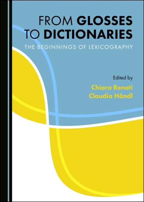 Cover image for book From Glosses to Dictionaries