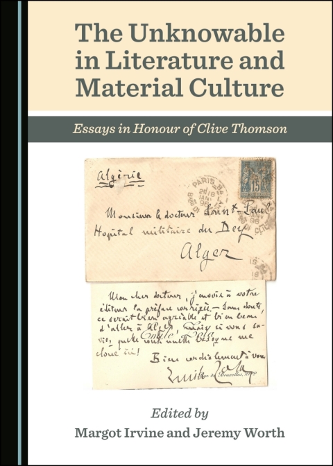 Cover image for book The Unknowable in Literature and Material Culture