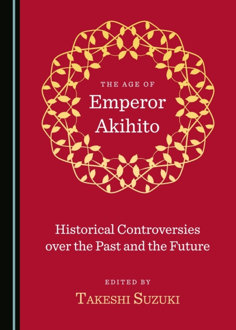 Cover image for book The Age of Emperor Akihito