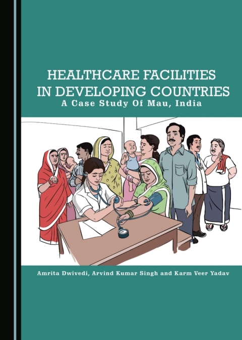 Cover image for book Healthcare Facilities in Developing Countries