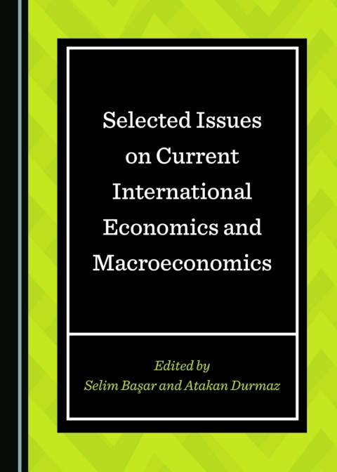 Cover image for book Selected Issues on Current International Economics and Macroeconomics