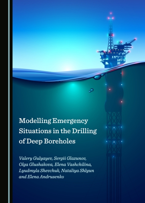 Cover image for book Modelling Emergency Situations in the Drilling of Deep Boreholes