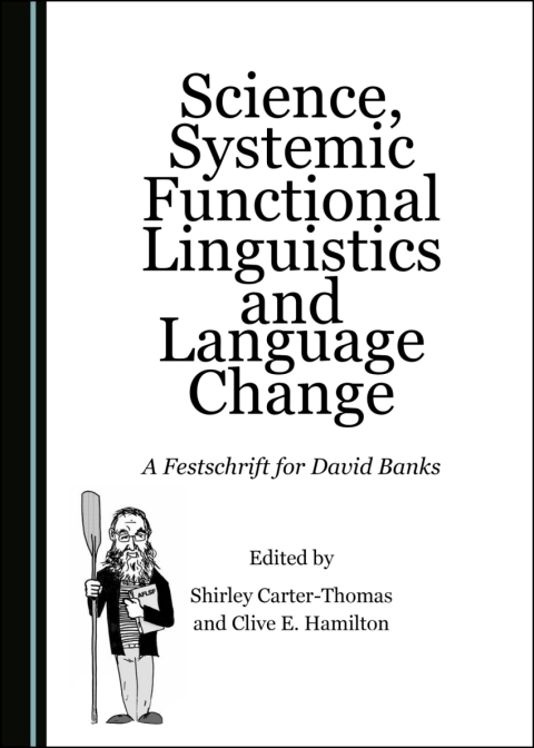 Cover image for book Science, Systemic Functional Linguistics and Language Change