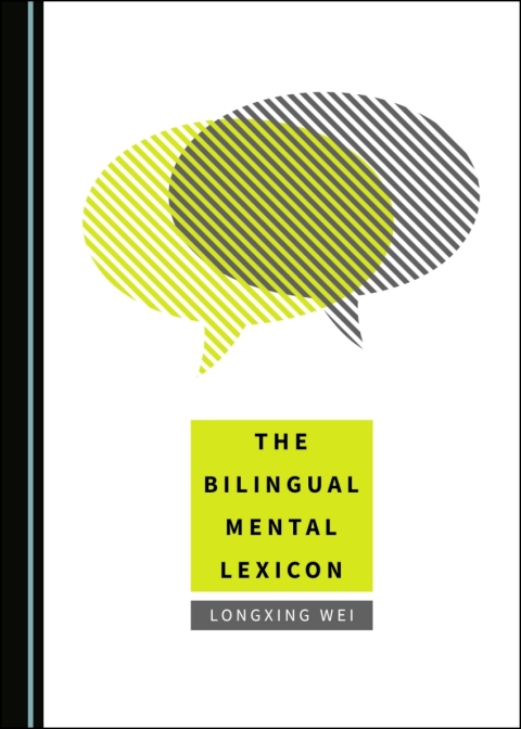 Cover image for book The Bilingual Mental Lexicon