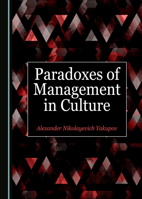 Cover image for book Paradoxes of Management in Culture