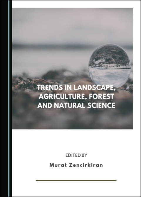 Cover image for book Trends in Landscape, Agriculture, Forest and Natural Science