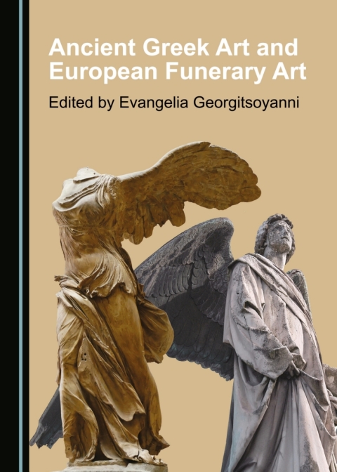 Cover image for book Ancient Greek Art and European Funerary Art
