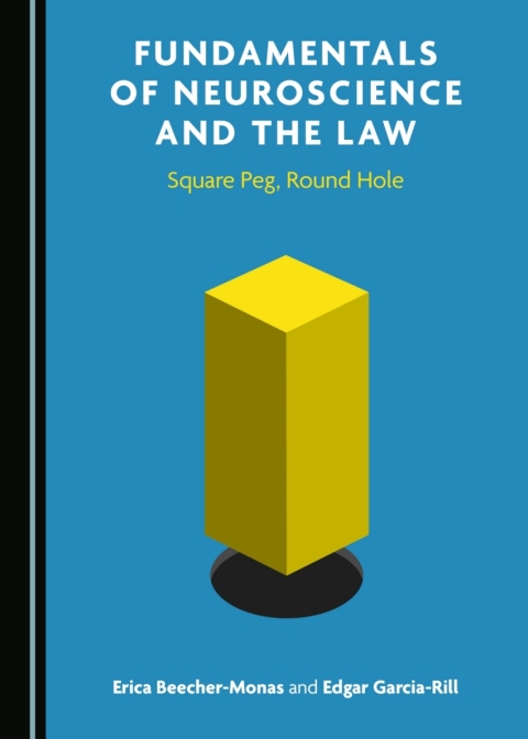 Cover image for book Fundamentals of Neuroscience and the Law