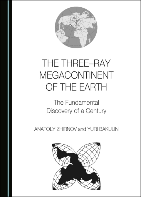 Cover image for book The Three–ray Megacontinent of the Earth