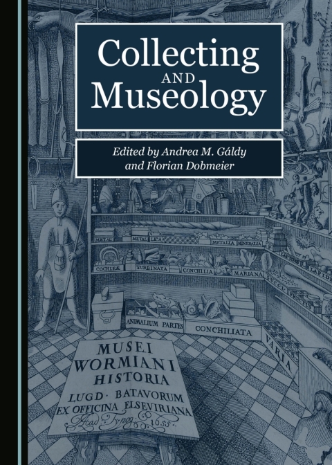 Cover image for book Collecting and Museology