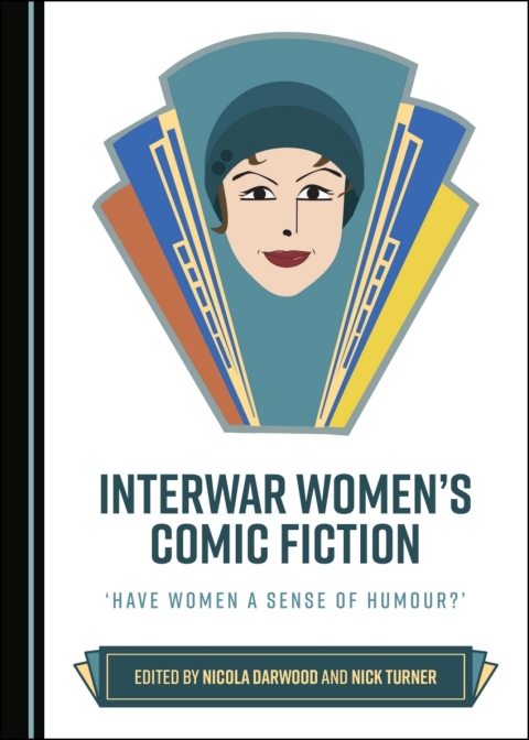 Cover image for book Interwar Women’s Comic Fiction