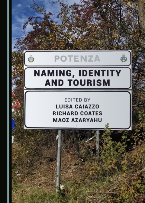 Cover image for book Naming, Identity and Tourism