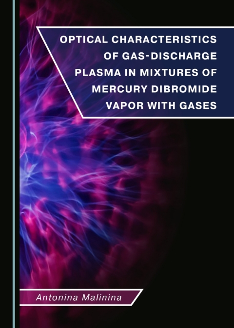 Cover image for book Optical Characteristics of Gas-Discharge Plasma in Mixtures of Mercury Dibromide Vapor with Gases