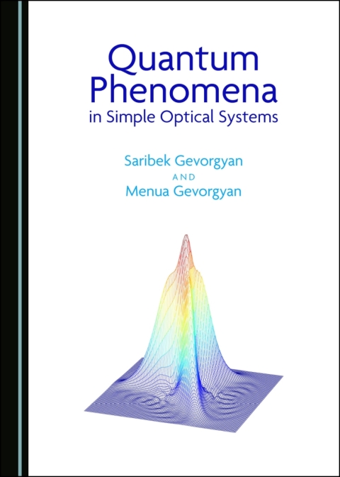 Cover image for book Quantum Phenomena in Simple Optical Systems