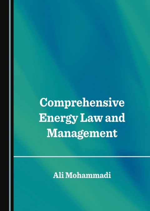 Cover image for book Comprehensive Energy Law and Management