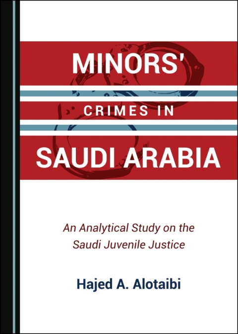 Cover image for book Minors’ Crimes in Saudi Arabia
