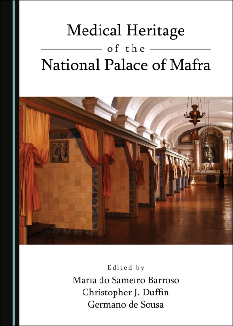 Cover image for book Medical Heritage of the National Palace of Mafra