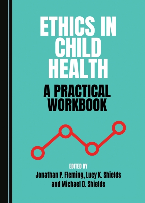 Cover image for book Ethics in Child Health