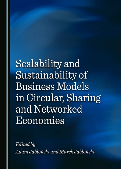 Cover image for book Scalability and Sustainability of Business Models in Circular, Sharing and Networked Economies