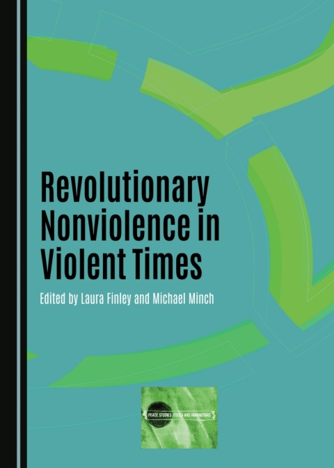Cover image for book Revolutionary Nonviolence in Violent Times