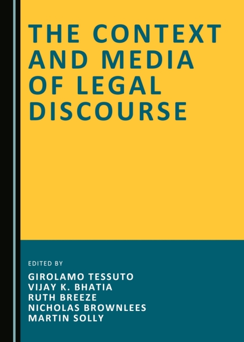 Cover image for book The Context and Media of Legal Discourse