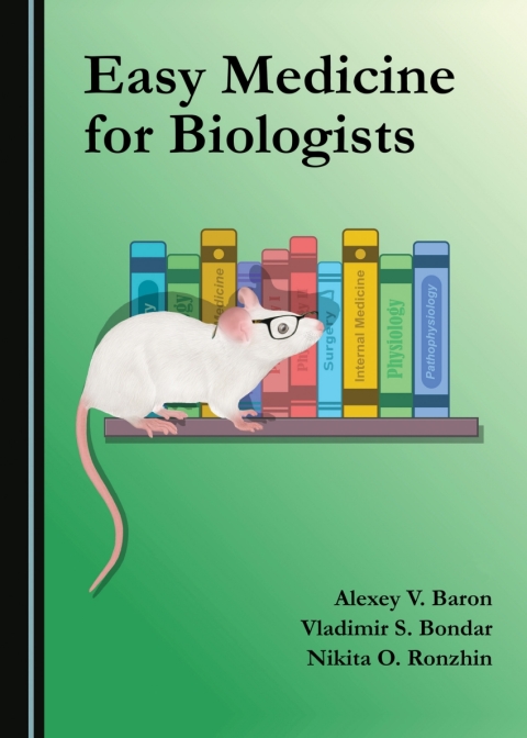 Cover image for book Easy Medicine for Biologists