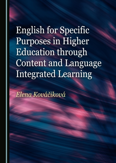 Cover image for book English for Specific Purposes in Higher Education through Content and Language Integrated Learning